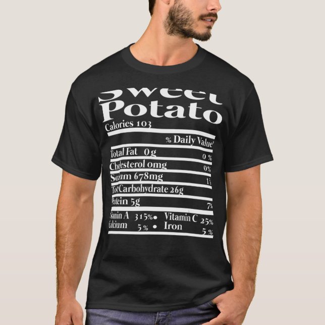 Funny Sweet Potato Nutrition Fact for Thanksgiving T-Shirt (Front)