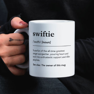 Funny Swiftie Definition Cool Mom Teenie Gift Coffee Mug