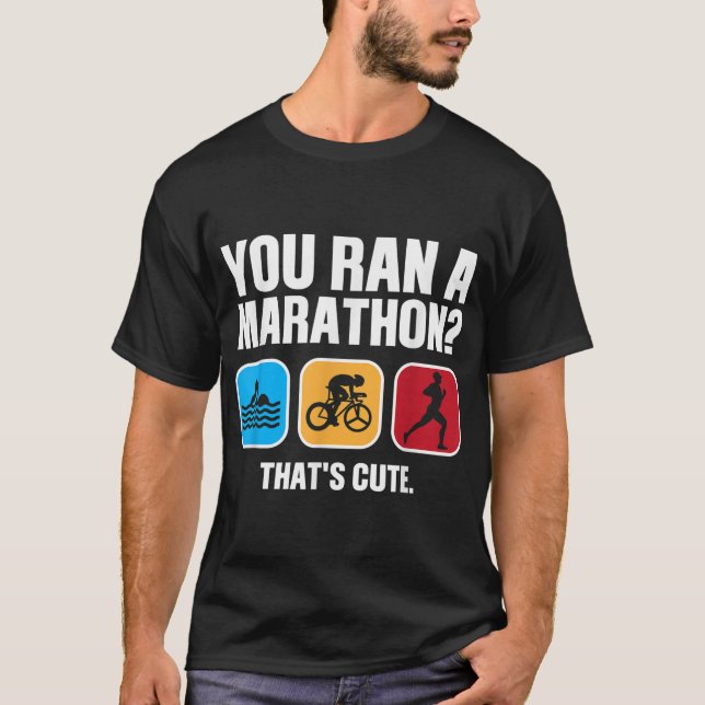 Funny Swim Bike Run Triathlon Design Men Women Tri T-Shirt (Front)