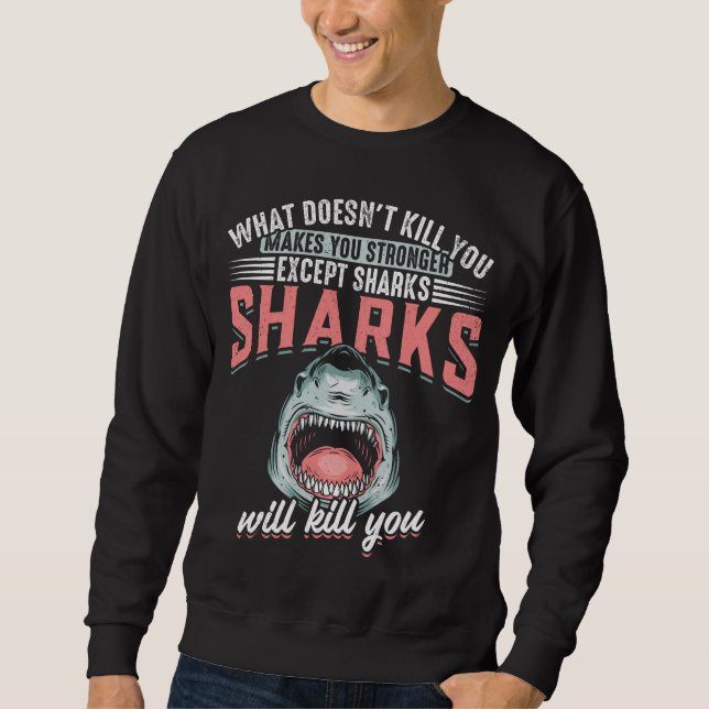Funny Swimmer Humor Shark Joke Sweatshirt (Front)