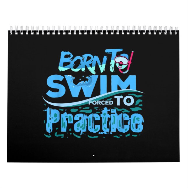Funny Swimming Gift A Swimmer Calendar (Cover)