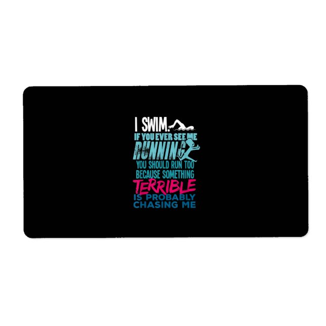 Funny Swimming Gift  A Swimmer Label (Front)