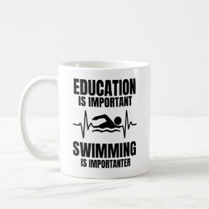 Funny Swimming Gift for Swimmer and Swim Coffee Mug