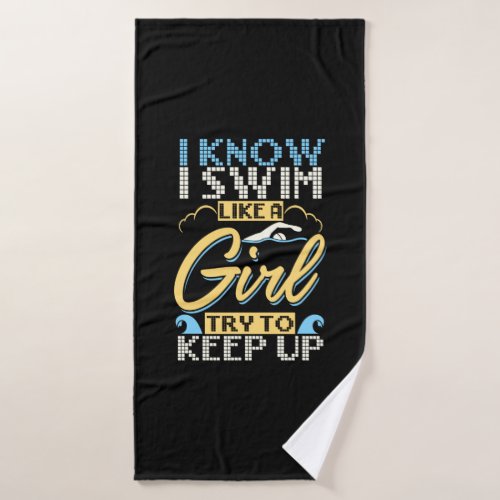 Funny Swimming Quote Bath Towel
