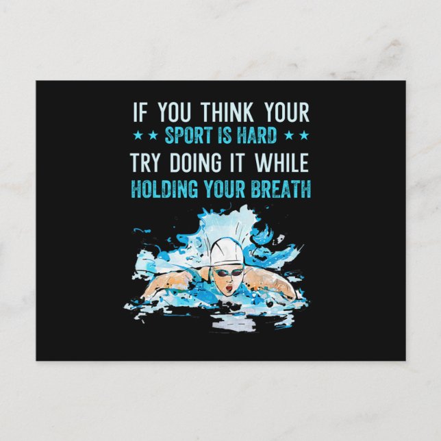 funny swimming quote, if you think your sport is postcard (Front)