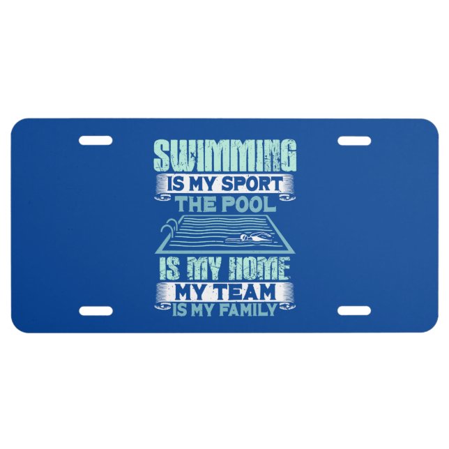 Funny Swimming Quote License Plate (Front)