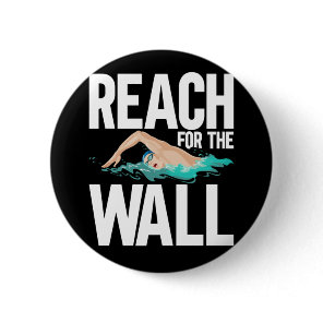 Funny Swimming Team Swimmer Quotes Button