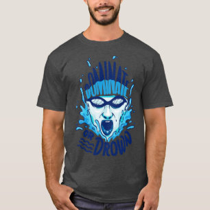 Funny Swimming Water Polo Dominate or drown gift