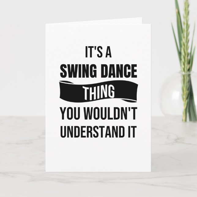 Funny Swing Dancing Gift | Swing Dancer Rockabilly Card (Front)