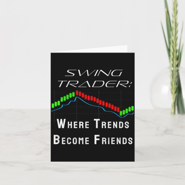 Funny Swing Trader Trading Stock Market  Card (Front)