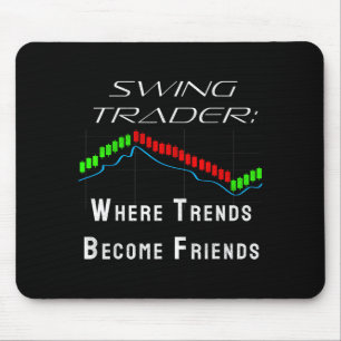 Funny Swing Trader Trading Stock Market  Mouse Pad