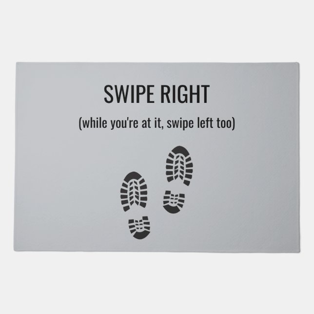 Funny Swipe Right Minimalist Doormat (Front)