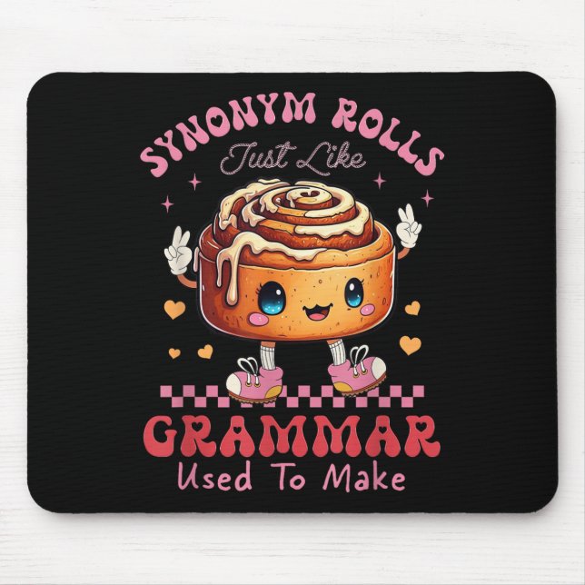 Funny Synonym Rolls Joke Cinnamon Rolls Grammar Pu Mouse Pad (Front)