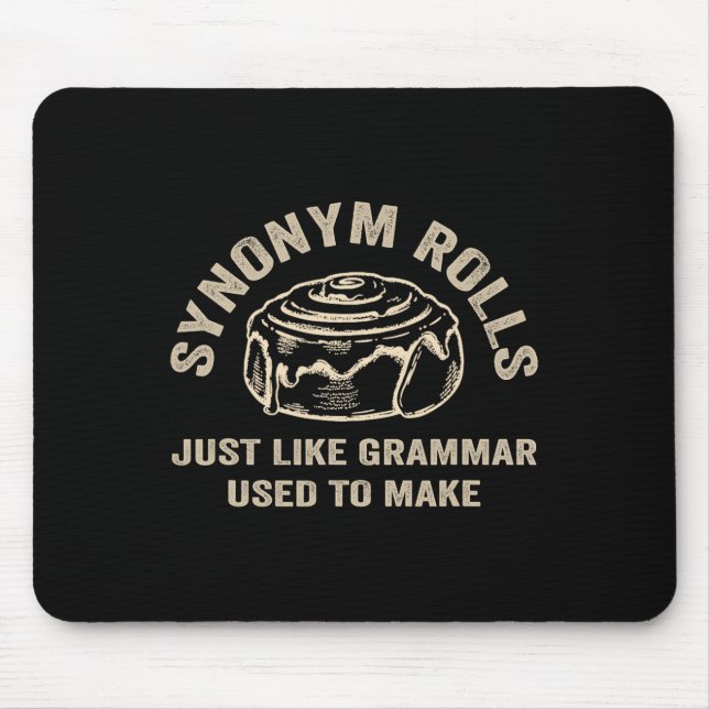 Funny Synonym Rolls Joke Cinnamon Rolls Grammar Pu Mouse Pad (Front)