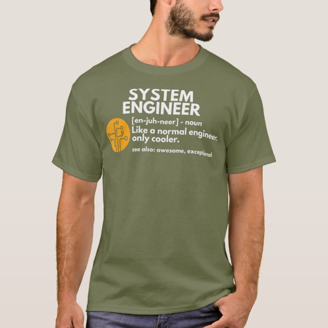 Funny System Engineer Definition Software Gift T-Shirt (Front)