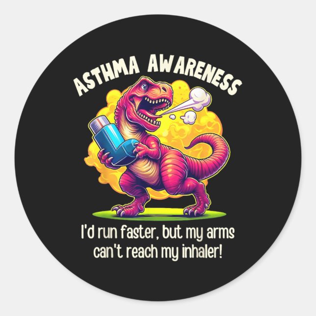 Funny T-rex Asthma Awareness  Classic Round Sticker (Front)
