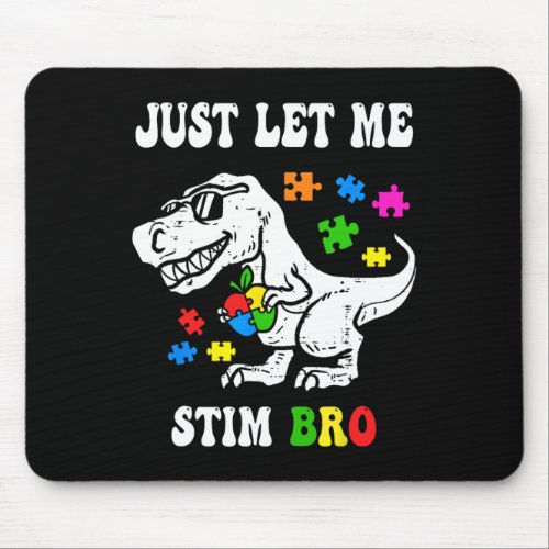 Funny T Rex Dino Dinosaur Sunglasses Just Let Me S Mouse Pad