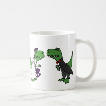 Funny T-rex Dinosaur Bride And Groom Wedding Art Coffee Mug by inspirationrocks at Zazzle
