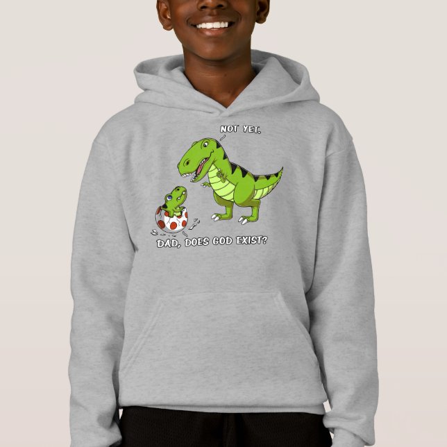 Funny T-Rex Dinosaur Dad Does God Exist Atheist Hoodie (Front)