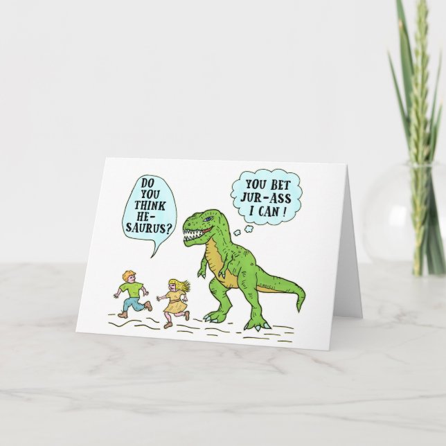 Funny T Rex Dinosaur Jurassic Pun Humorous Quote Card (Front)