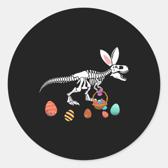 Funny T Rex Easter Skeleton Bunny Sket Egg Hunt Ea Classic Round Sticker (Front)