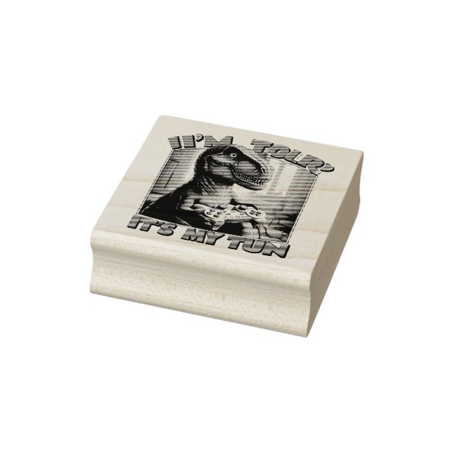 Funny T-Rex Gamer Quote Design Rubber Stamp (Stamp)