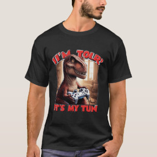 Funny T-Rex Gamer Quote Design T-Shirt