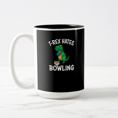 Funny T Rex Hates Bowling Dinosaur Bowler Athlete Two_Tone Coffee Mug