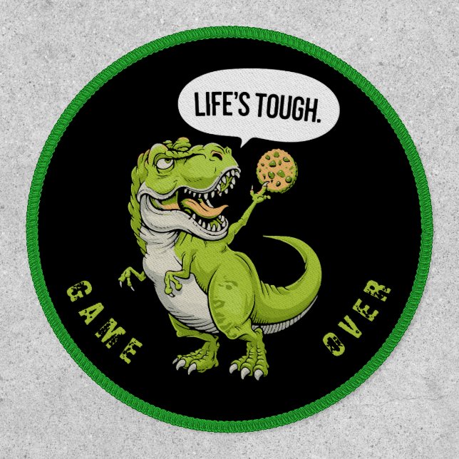 Funny T-Rex Life's Tough Game Over Gamer Patch (Front)