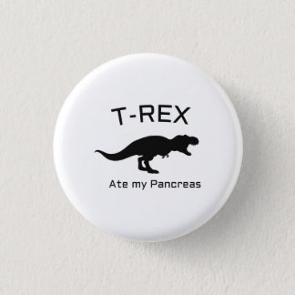 Funny T-Rex Type 1 Diabetes Funny T1D Diabetic Button