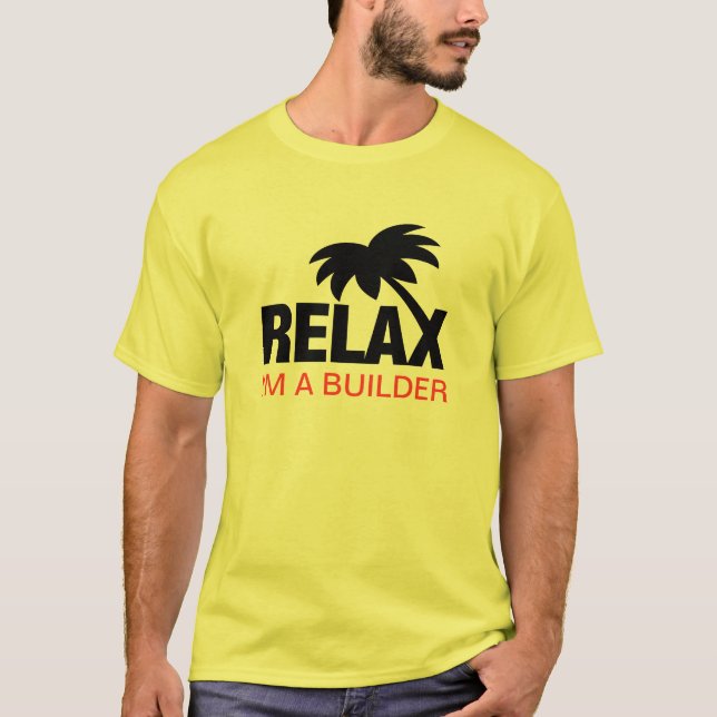 Funny t-shirt for builders with funny saying (Front)