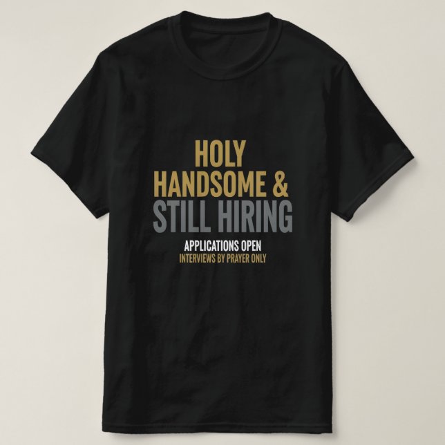 Funny T-shirt For Single Christian Men (Design Front)