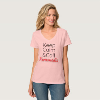 Funny T-shirt Keep Calm&Call Paramedic