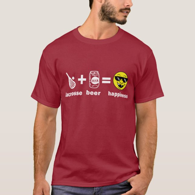 Funny T-Shirt Lacrosse + Beer = Happiness (Front)