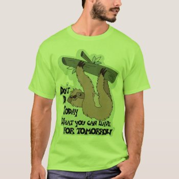 Funny T Shirt  Lazy Day T Shirt by BooPooBeeDooTShirts at Zazzle