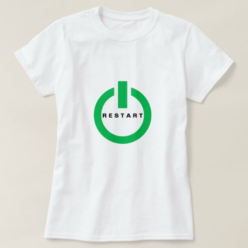 Funny T_Shirt with Reset Button and Restrat Text