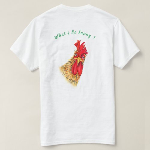 Funny T_Shirt with Surprised Rooster _ Custom Text