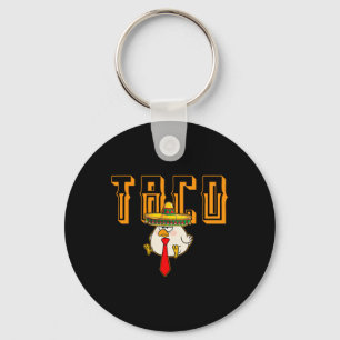 Funny Taco Anti-trump Always Chickens Out Let's Go Keychain