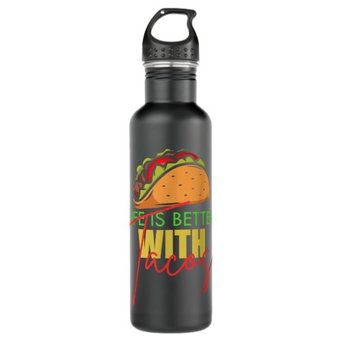 Funny Taco Cinco De Mayo Tacos Fun Lovers  Stainless Steel Water Bottle
