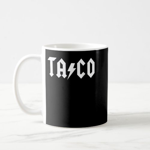 Funny Taco  Coffee Mug
