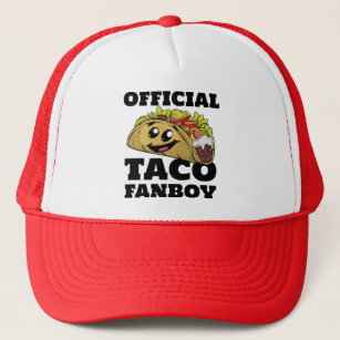 Funny Taco Fanboy Mexican Food Lover Humor Trucker Hat
