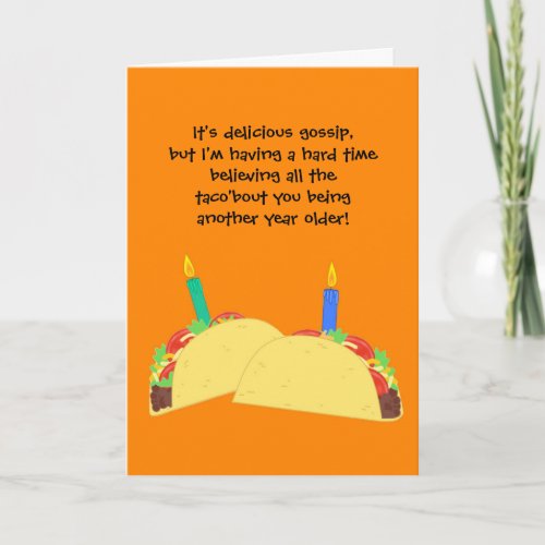 Funny Taco Lover Birthday Card