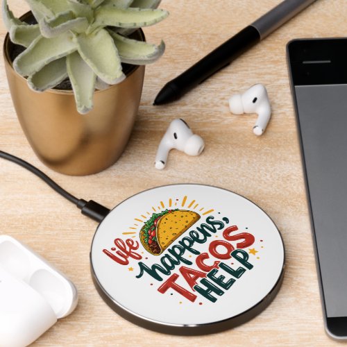 Funny Taco Lover Fiesta Foodie Humor Art Wireless Charger
