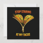 Funny Taco Lover Stop Staring (Back)