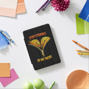 Funny Taco Lover Stop Staring iPad Mini Cover
