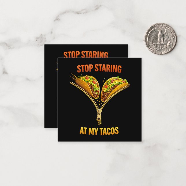 Funny Taco Lover Stop Staring Note Card (Front/Back In Situ)