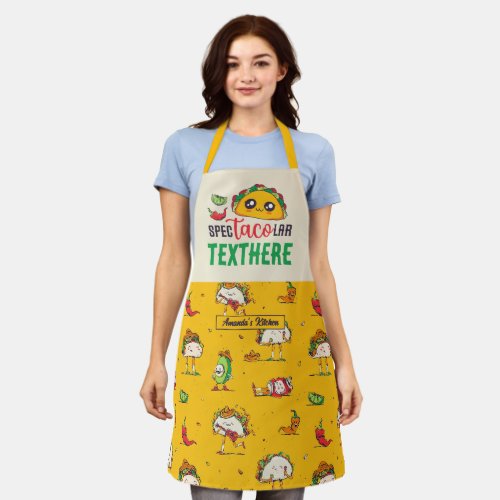 Funny Taco Pun Mexican Food Lover Personalized Apron