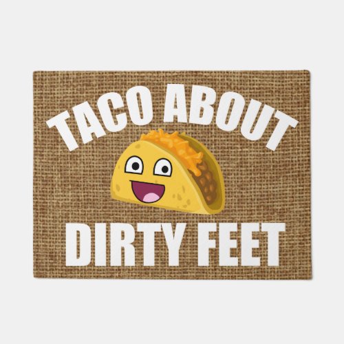 Funny Taco quote Doormat