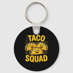Funny taco squad cute mexican food lover cinco de keychain
