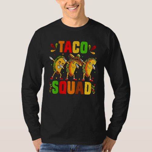 Funny Taco Squad Mexican Food Fiesta Lover Family  T_Shirt